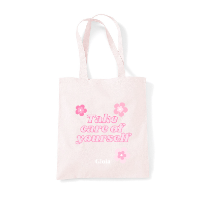 Tote bag rose - Take care of yourself